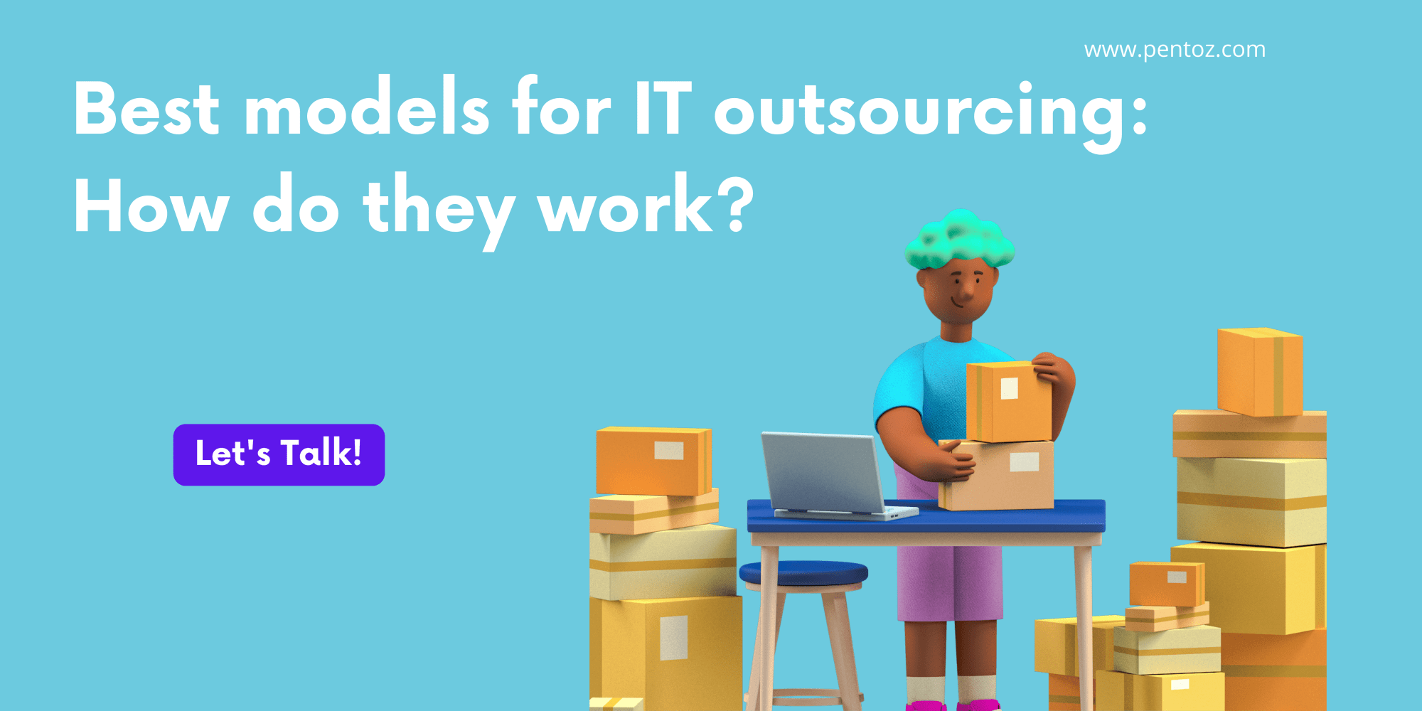 Best models for IT outsourcing: How do they work?