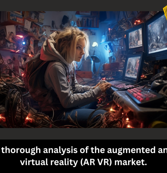 A Thorough Analysis Of The Augmented And Virtual Reality (AR VR) Market ...